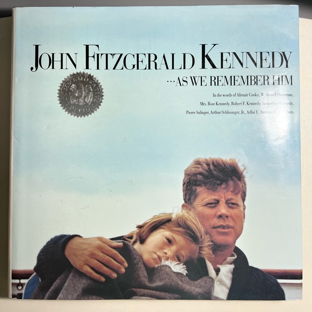 John Fitzgerald Kennedy “As We Remember Him” Commemorative Edition